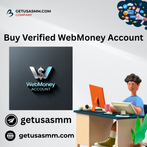 Buy Verified WebMoney Account